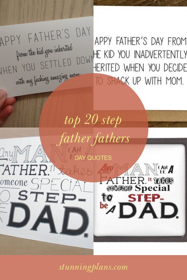 Top 20 Step Father Fathers Day Quotes Home, Family, Style and Art Ideas